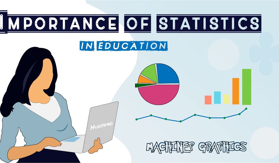 Importance Of Educational Statistics