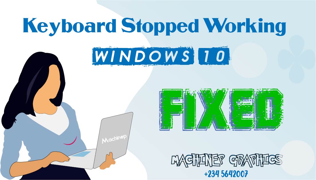 Keyboard Stopped Working on Windows 10 | SOLVED!