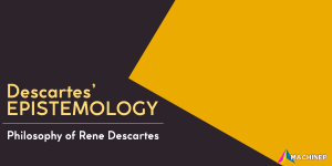 philosophy of rene descartes- descartes epistemology