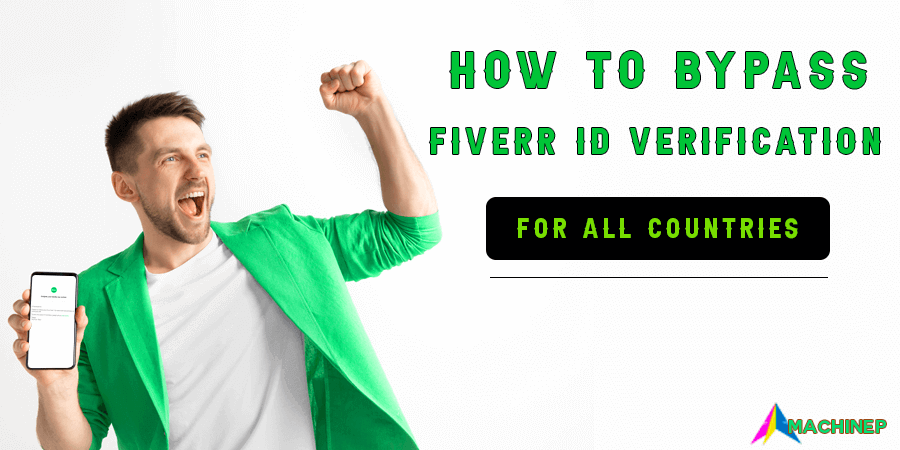 How to bypass Fiverr ID Verification  for all Countries | Updated